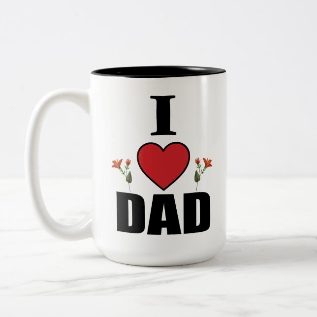 I Love Dad Heart and Floural theme Gift Father Day Two-Tone Coffee Mug (Left)