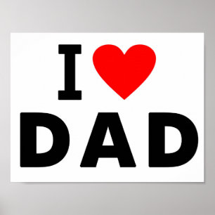 i love dad heart daddy text message father symbol poster