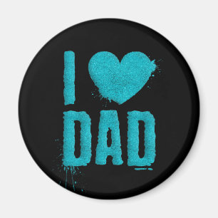 I Love Dad Teal Glitter Typography Magnet