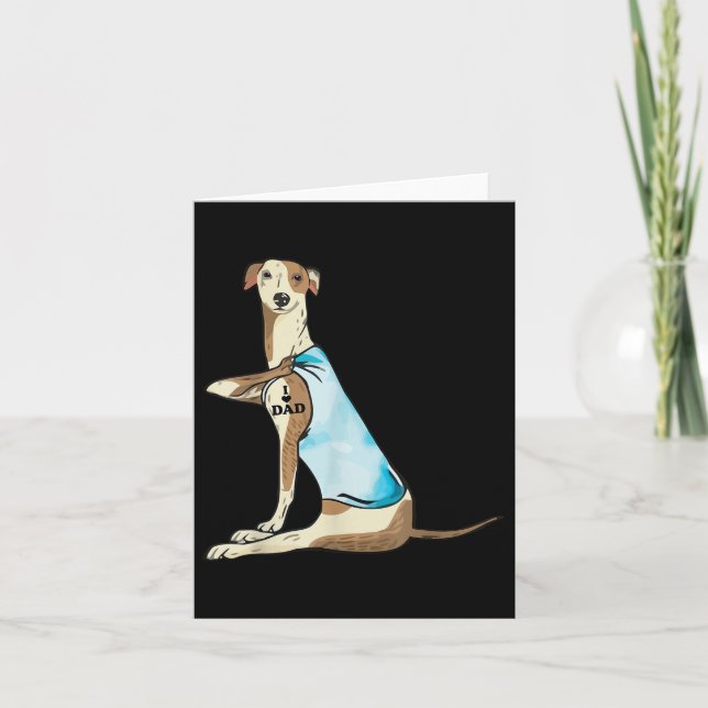 I Love Dad Whippet Dog Tattoo  Card (Front)