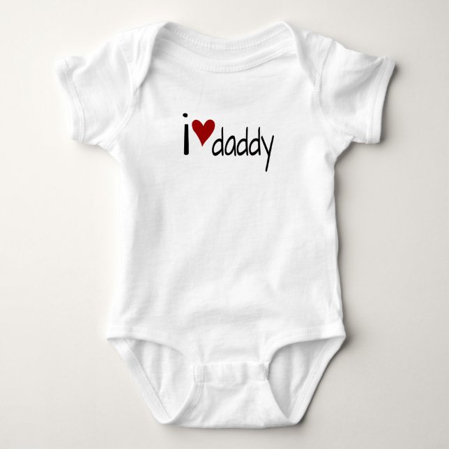 I Love Daddy Baby Bodysuit (Front)