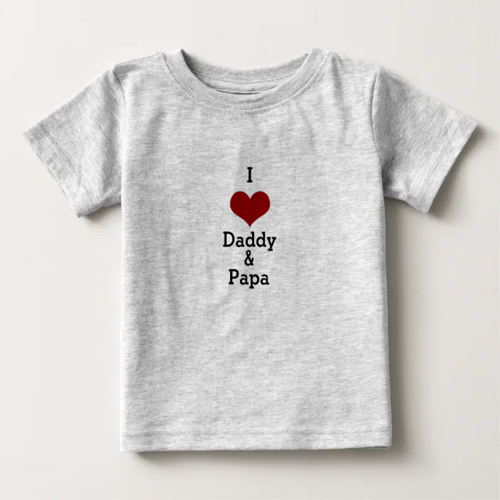 I Love Daddy Papa Father Dad Red Heart Baby T Shirt Zazzle Com