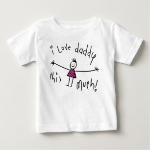 I LOVE DADDY THIS MUCH! NEW FATHERS DAY GIFT IDEA BABY T-Shirt