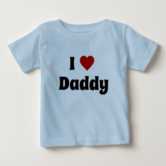 I love daddy tshirt (Front)