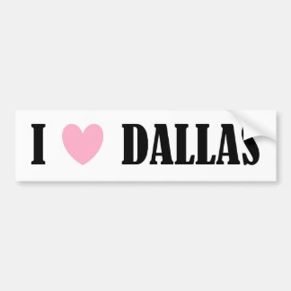 I Love Dallas Bumper Sticker