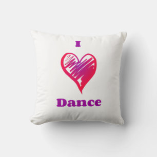 "I love dance" throw pillow. Pillow