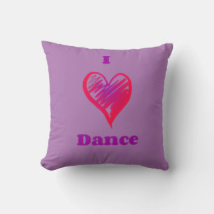 "I love dance" throw pillow. Pillow