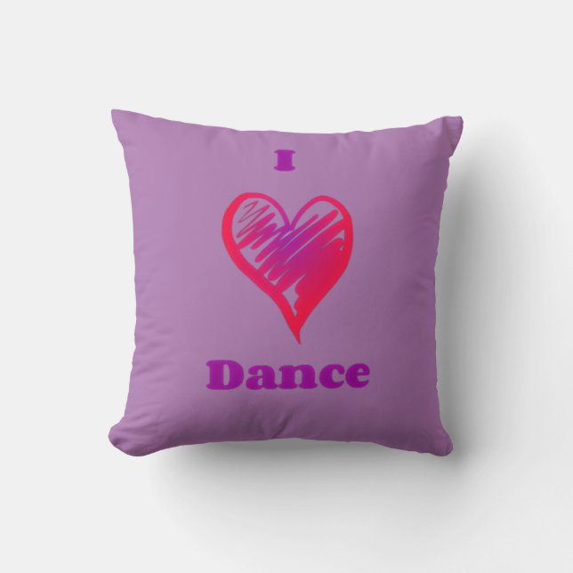 "I love dance" throw pillow. Pillow (Front)