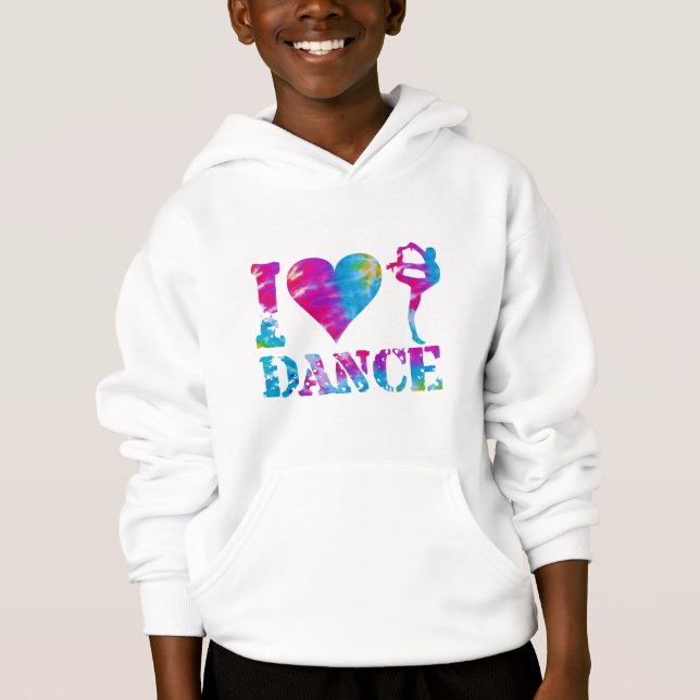 I Love Dance Tie Dye Hoodie (Front)