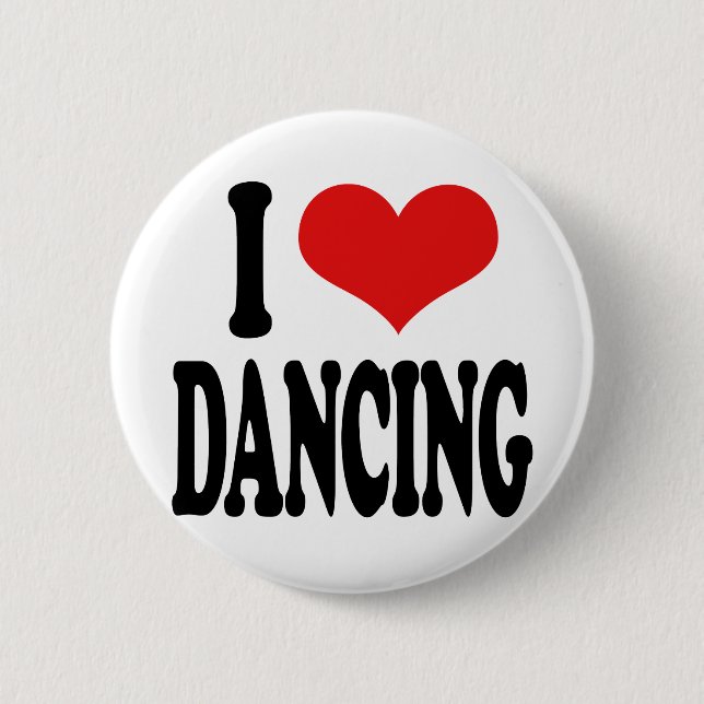 I Love Dancing Pinback Button (Front)
