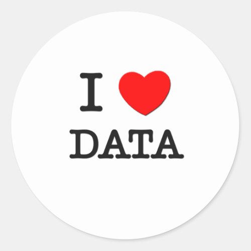 I Love Data Classic Round Sticker