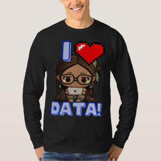 I Love Data Indigenous STEM Studying Girl T-Shirt