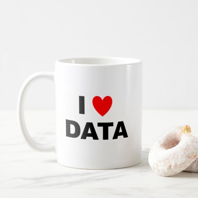 I Love Data Mug | Geek Coffee Cup (With Donut)
