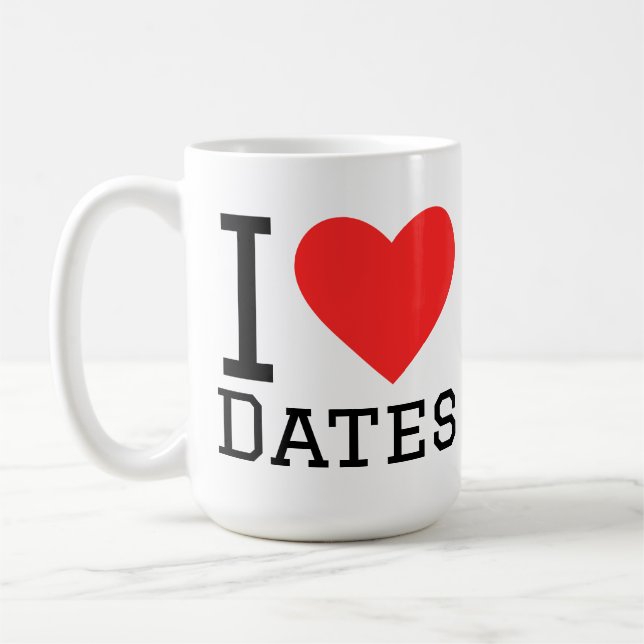 I love dates coffee mug (Left)