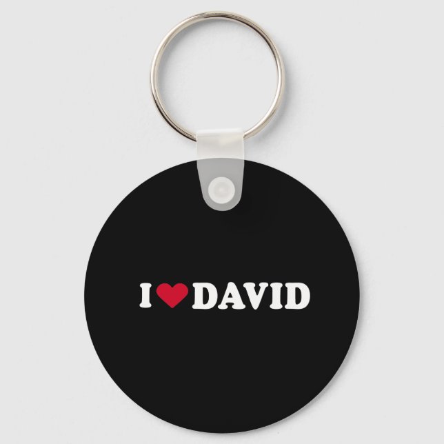 I LOVE DAVID KEYCHAIN (Front)