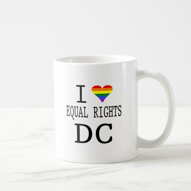 I Love DC Equal Rights Coffee Mug (Right)