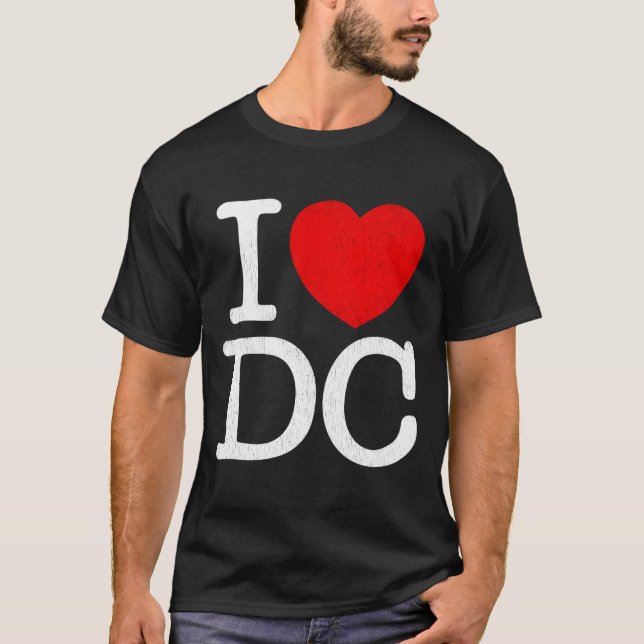 I Love Dc Washington Distressed I He Dc T-Shirt (Front)