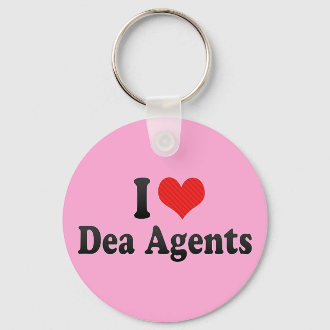 I Love Dea Agents Keychain (Front)