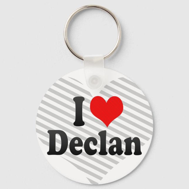 I love Declan Keychain (Front)