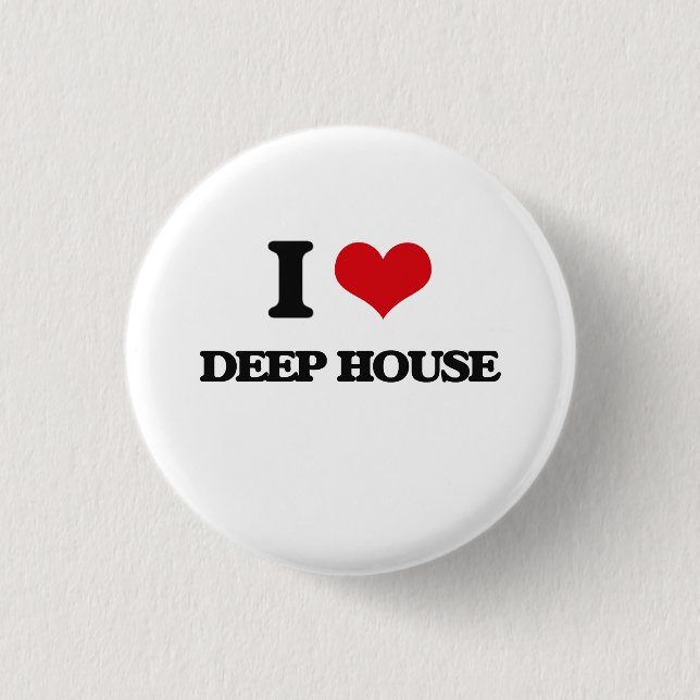 I Love DEEP HOUSE Pinback Button (Front)