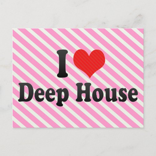 I Love Deep House Postcard