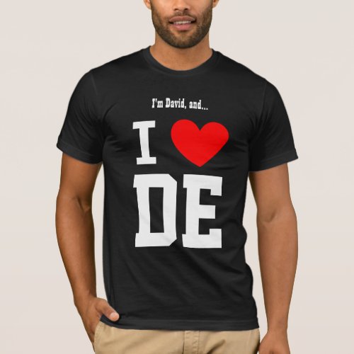 I Love Delaware or Any City or State Red Heart T_Shirt