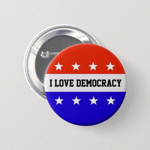 I Love Democracy Red White Blue Voting Button