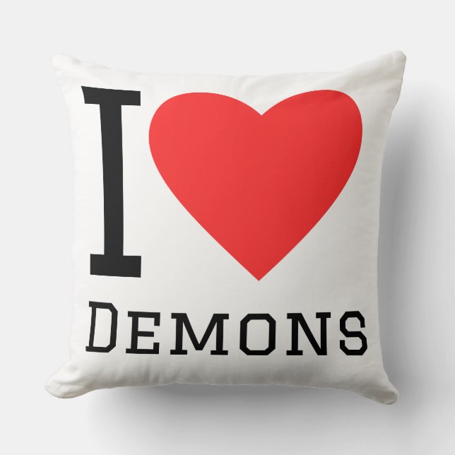 I love demons throw pillow (Front)
