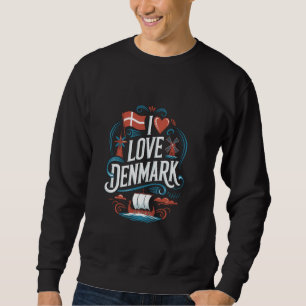 I Love Denmark Flag Windmill Viking Ship Sweatshirt