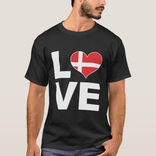 I Love Denmark _ Heart Flag Denmark T_Shirt