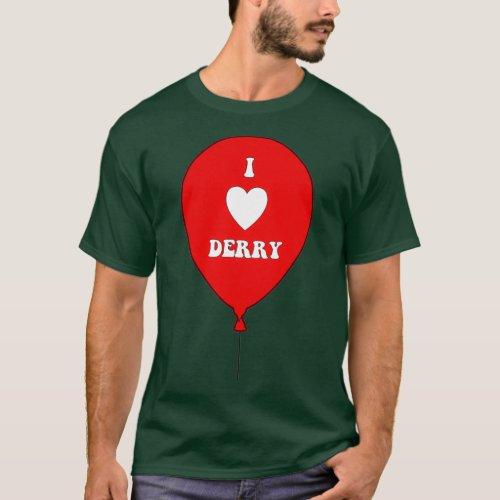 I LOVE DERRY on Red Balloon I Heart Derry Maine T_Shirt