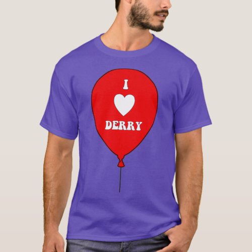 I LOVE DERRY on Red Balloon I Heart Derry Maine T_Shirt