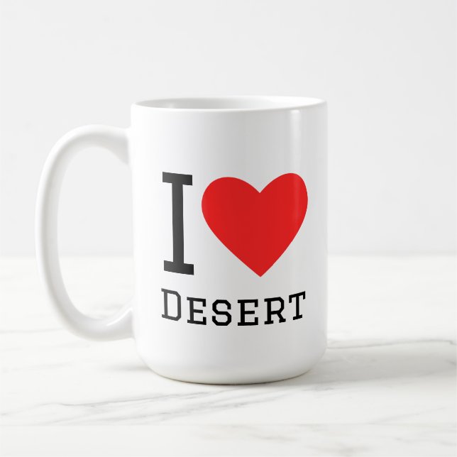 I love desert coffee mug (Left)