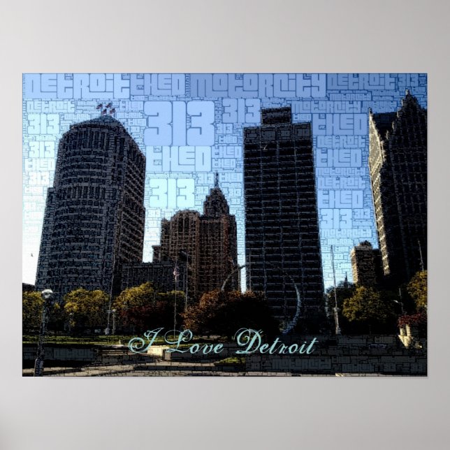 I love Detroit Poster - downtown from Hart Plaza (Front)