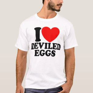I Love Deviled Eggs Funny Thanksgiving Deviled Egg T-Shirt