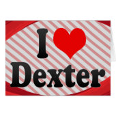 I love Dexter (Front Horizontal)