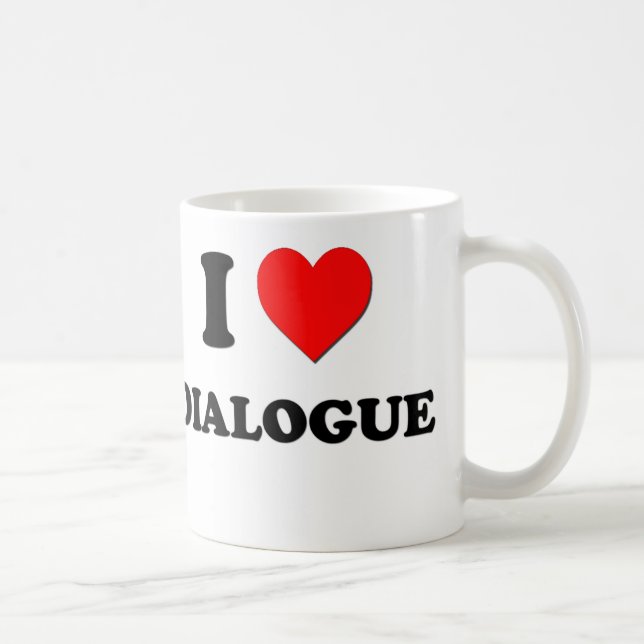 I Love Dialogue Coffee Mug (Right)