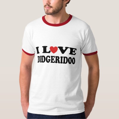 I Love Didgeridoo Didjeridu T_shirt