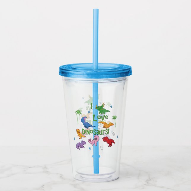 I Love Dinosaurs (Cute) Acrylic Tumbler (Front)
