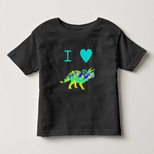 I love Dinosaurs Quote Toddler T-shirt (Front)