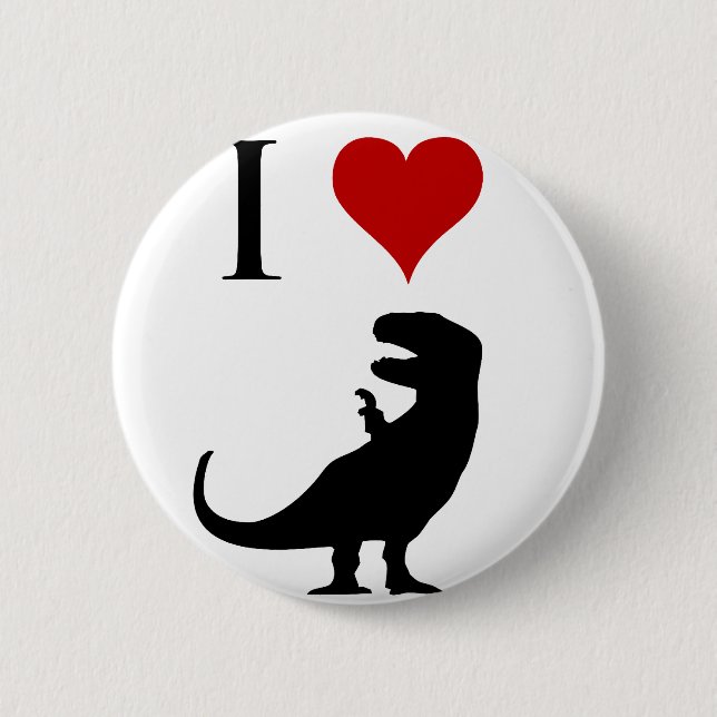 I Love Dinosaurs - T-Rex Button (Front)