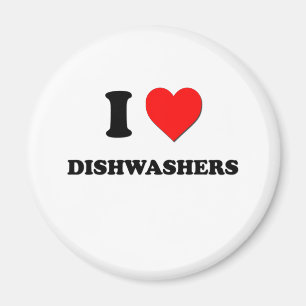 I Love Dishwashers Magnet