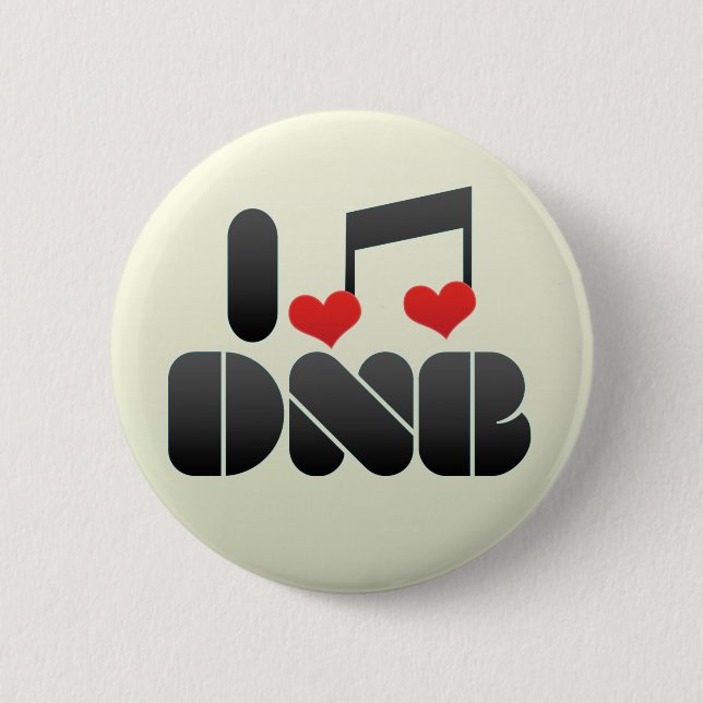 I Love DNB Button (Front)
