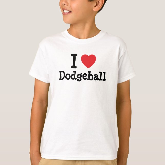 I love Dodgeball heart custom personalized T-Shirt (Front)