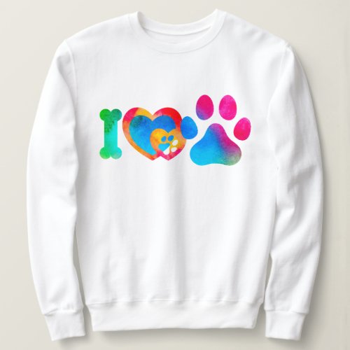 I love Dog Dog Lover Sweatshirt
