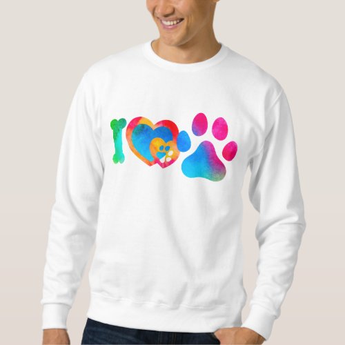 I love Dog Dog Lover Sweatshirt
