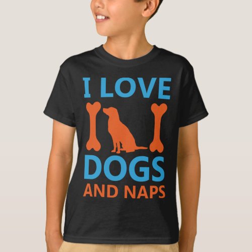 I Love Dogs And Naps  T_Shirt