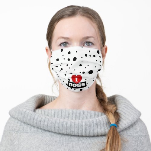 I Love DOGS  Dalmatian Spots Adult Cloth Face Mask