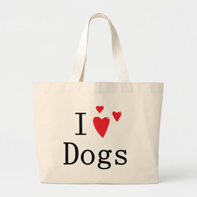 I Love Dogs Large Tote Bag (Front)