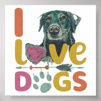 I Love Dogs Poster